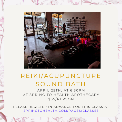 Reiki and Acupuncture Sound Bath